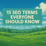 15 SEO Terms Everyone Should Know